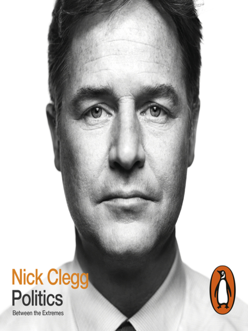 Title details for Politics by Nick Clegg - Available